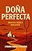 Doña Perfecta by Benito Pérez Galdós