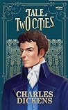 A Tale of Two Cities by Charles Dickens A Tale of Two Cities by Charles Dickens