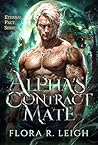 The Alpha's Contract Mate (Secret Legacy #2)