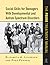 Social Skills for Teenagers with Developmental and Autism Spe... by Elizabeth A. Laugeson