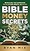 Bible Money Secrets: Reveal...
