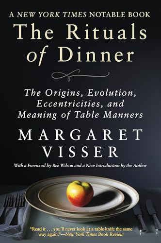 The Rituals of Dinner (Paperback)