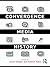 Convergence Media History
