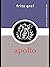 Apollo (Gods and Heroes of the Ancient World)
