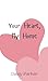 Your Heart, My Home