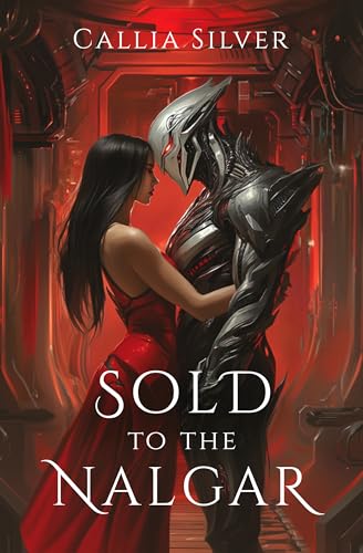Sold to the Nalgar (Stolen From Earth #3)