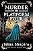 Murder on Platform Four (Ta...