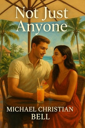 Not Just Anyone (Kindle Edition)