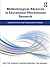 Methodological Advances in Educational Effectiveness Research (Quantitative Methodology Series)