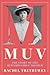 Muv: The Story of the Mitford Girls' Mother