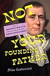 Not Your Founding...