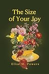 Size of Your Joy:...