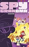 Spy Grandma by Celina Frenn