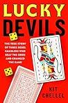 Lucky Devils: The...