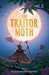 The Traitor Moth