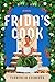 Frida's Cook: A Novel