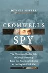 Cromwell's Spy: T...