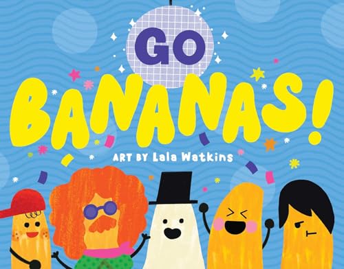 Go Bananas! (Kindle Edition)