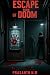 Escape Room of Doom : A Psy...