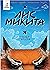 Лис Микита. Пісня перша (Лис Микита, #1)