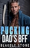 Pucking Dad's BFF