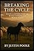 Breaking the Cycle: When A ...