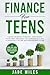 Finance for Teens A Step by...