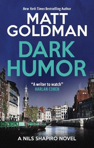 Dark Humor (A Nils Shapiro Novel, 5)
