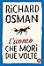L'uomo che morì due volte