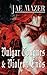 Vulgar Tongues & Violent Ends