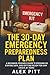 The 30-Day Emergency Prepar...