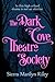 The Dark Cove Theatre Society