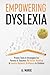 Empowering Dyslexia: Proven...