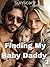 Finding My Baby Daddy