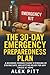 The 30-Day Emergency Prepar...