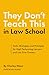 They Don’t Teach This in Law School by Charlie Mann