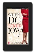 When DC Loved Iowa
