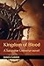 Kingdom of Blood: A Sanguin...