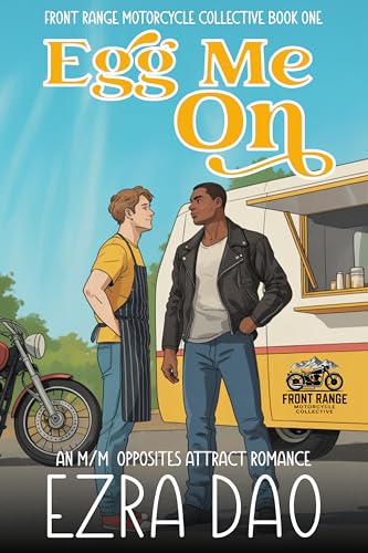 Egg Me On (Front Range Motorcycle Collective #1)