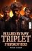 Bullied by Navy Triplet Ste...