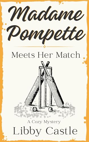 Madame Pompette Meets Her Match (Madame Pompette's Tea Shop, #4)