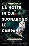 La notte in cui s...