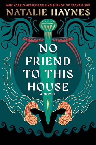 No Friend to This House: A Novel (Hardcover)