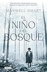 El niño del bosque / The Boy in the Woods (Spanish Edition)