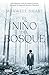 El niño del bosque / The Boy in the Woods by Maxwell Smart