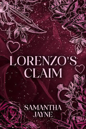 Lorenzo's Claim (Oaths and Betrayal, #1)