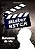 Mister HITCH: Morceaux de vie