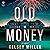 Old Money: A Novel