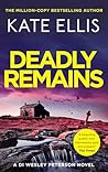Deadly Remains: T...