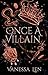 Once a Villain (Only a Monster)